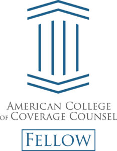 Logo for a Fellow of the American College of Coverage Counsel