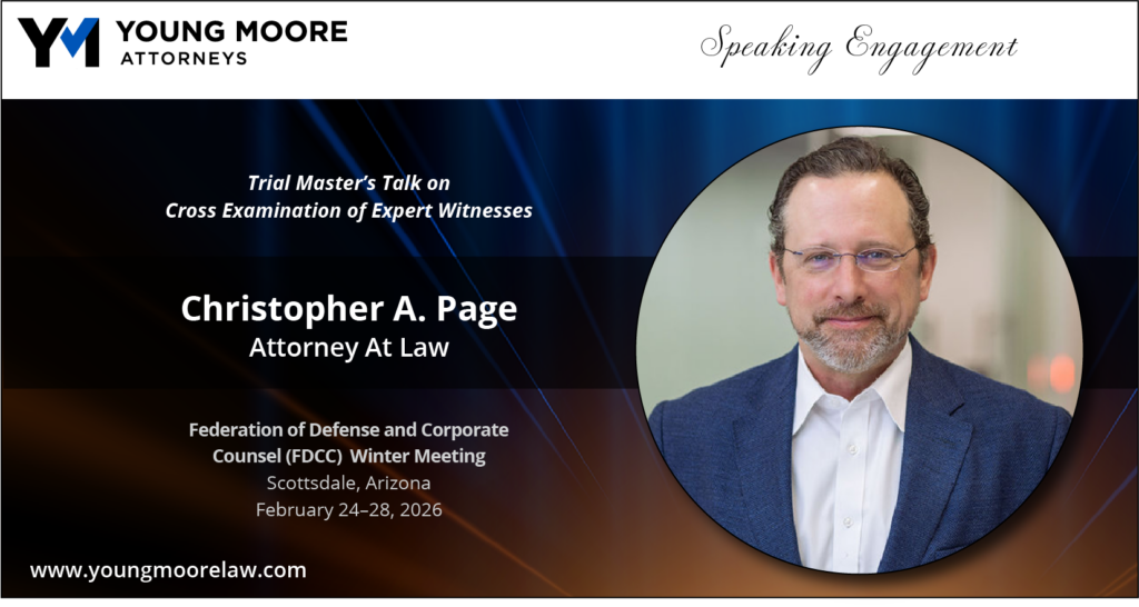Trial lawyer Chris Page announcing his speaking role at the Federation of Defense and Corporate Counsel (FDCC) Winter Meeting on Trial Master's Talk on Cross Examination of Expert Witnesses